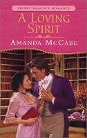 A Loving Spirit (Signet Regency Romance)