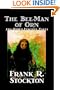 The Bee-Man of Orn and Other Fanciful Tales