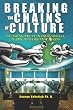 Breaking The Chains of Culture: Building Trust in Individuals, Teams, and Organizations
