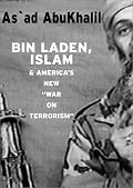 Bin Laden, Islam, and America's New 