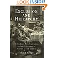 Exclusion and Hierarchy: Orthodoxy, Nonobservance, and the Emergence of Modern Jewish Identity (Jewish Culture and Contexts)