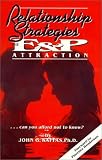 Relationship Strategies : The E and P Attraction
