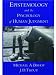 Epistemology and the Psychology of Human Judgment