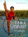 I Am A Gymnast (Young Dreamers)