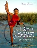 I Am a Gymnast (Young Dreamers)