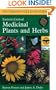A Field Guide to Medicinal Plants and Herbs: Of Eastern and Central North America (Peterson Field Guide)