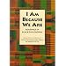 I Am Because We Are: Readings in Black Philosophy