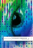 Internet Freedom: Where Is the Limit? : Where Is the Limit? (Behind the News): Where Is the Limit? (Behind the News)