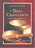 Livres Massages - Les bols chantants : Jeux et autres applications