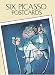 Book cover of Six Picasso Postcards (Small-Format Card Books).