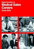 Opportunities in Medical Sales Careers