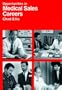Opportunities in Medical Sales Careers