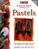 Pastels (Collins Learn to Paint)