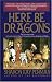 Here Be Dragons
