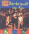 Rembrandt Van Ryn (The Life & Work Of...)