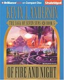 Of Fire and Night: The Saga of Seven Suns, Book 5 (Saga of Seven Suns)