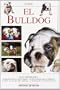 El Bulldog (Spanish Edition)