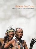 Eigenschaften Indigo  / Kalahari San Tunes - The Kuru Dance Festival in Botswana
