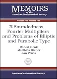 R-Boundedness, Fourier Multipliers, and Problems of Elliptic and Parabolic Type (Memoirs of the American Mathematical Society)