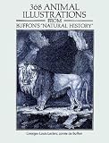 368 Animal Illustrations from Buffon's "Natural History" (Dover Pictorial Archive Series)