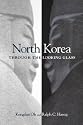 North Korea through the Looking Glass