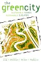 The Green City: Sustainable Homes, Sustainable Suburbs