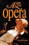 A-Z of Opera