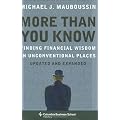 More Than You Know: Finding Financial Wisdom in Unconventional Places