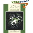 La Selva: Ecology and Natural History of a Neotropical Rain Forest by Lucinda A. McDade, Kamaljit S. Bawa, Henry A. Hespenheide, and Gary S. Hartshorn
