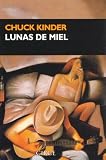 Lunas De Miel/honey Moons (Narrativa Circe) (Spanish Edition)