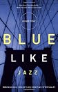 Blue Like Jazz