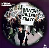 Billion Dollar Gravy