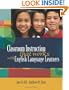 Classroom Instruction That Works with English Language Learners