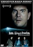 Im Dunkeln - Alexander H�rbe