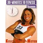 30 Minutes To Fitness: Kickboxing With Kelly Coffey-Meyer by 