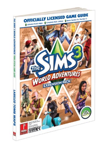 The Sims 3: World Adventures: Prima Official Game Guide (Prima Official Game Guides)