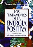 Los fundamentos de la energía positiva
