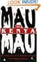 Mau Mau and Kenya: An Analysis of a Peasant Revolt (Blacks in the Diaspora)