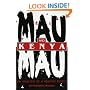 Mau Mau and Kenya: An Analysis of a Peasant Revolt (Blacks in the Diaspora)