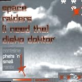 (I need the) disko doktor (incl. Phats & Small Remix, 1999) [Single-CD]
