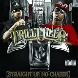 Straight UP. No Chaser [Explicit]