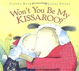 Wont You Be My Kissaroo?