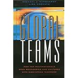 global teams how top multinationals span boundaries and cultures with high speed teamwork