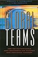Global Teams: How Top Multinationals Span Boundaries and Cultures with High-Speed Teamwork