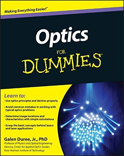 Optics For Dummies by Galen C. Duree Jr. (2011-08-02)