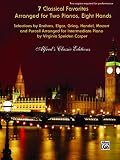 Image of 7 Classical Favorites Arranged for Two Pianos, Eight Hands: Selections by Brahms, Elgar, Grieg, Handel, Haydn, Mozart, and Purcell Arranged for Intermediate Piano (Alfred's Classic Editions)