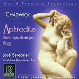 Chadwick: Suite Symphonique, Elegy, Aphrodite