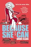 Because She Can (Replay Edition)