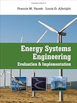 Energy Systems Engineering: Evaluation and Implementation