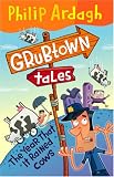 The Year That it Rained Cows (Grubtown Tales)